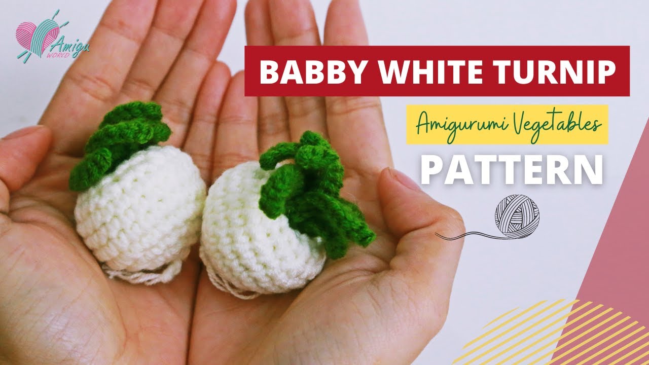 #065 | How to crochet amigurumi BABY WHITE TURNIP | Crochet amigurumi Vegetables | Free Pattern