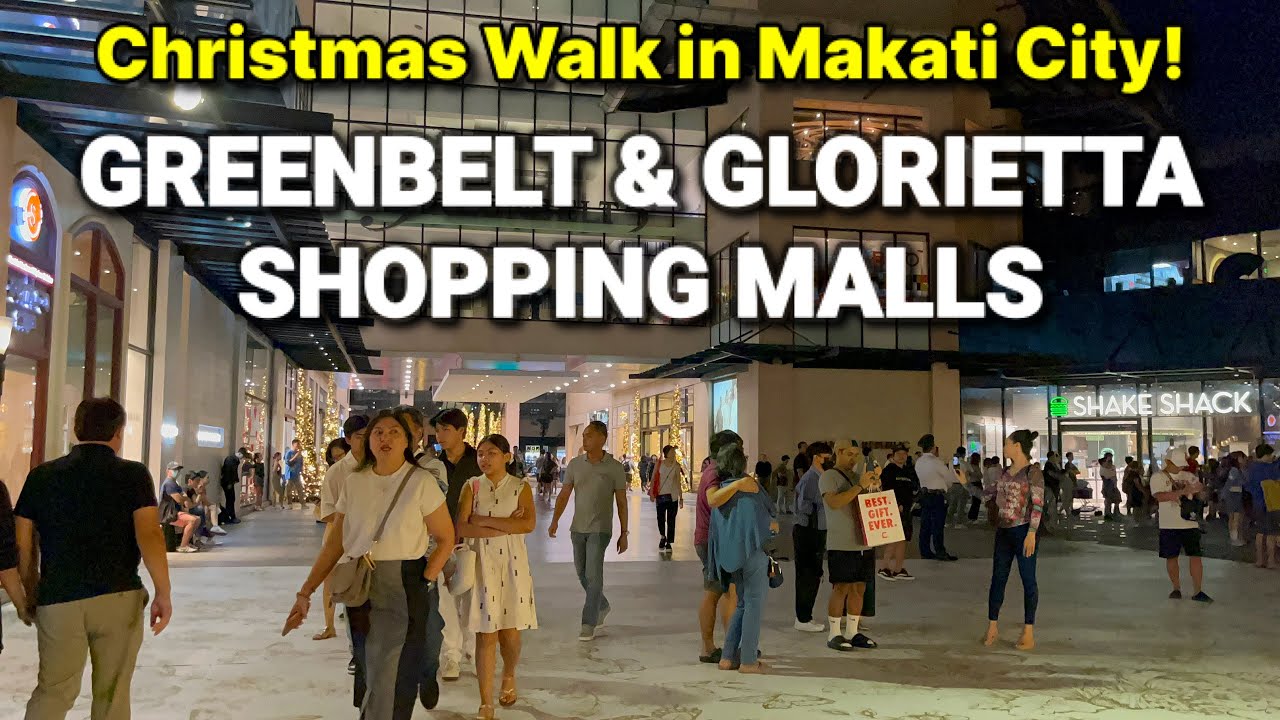 CHRISTMAS NIGHT WALK in MAKATI CITY - Greenbelt & Glorietta Shopping Malls | Manila, Philippines