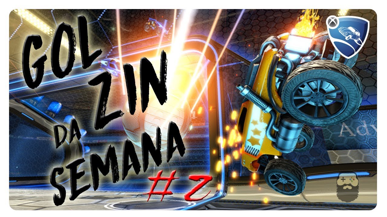 Golzin da Semana #2 - Rocket League