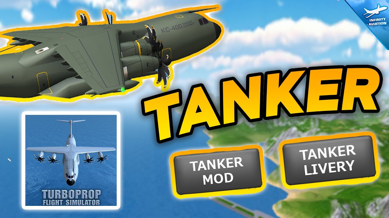 TFS TANKER MOD - FIRST REVIEW | HOW WILL IT WORK? | Turboprop FS Future Update - Concept