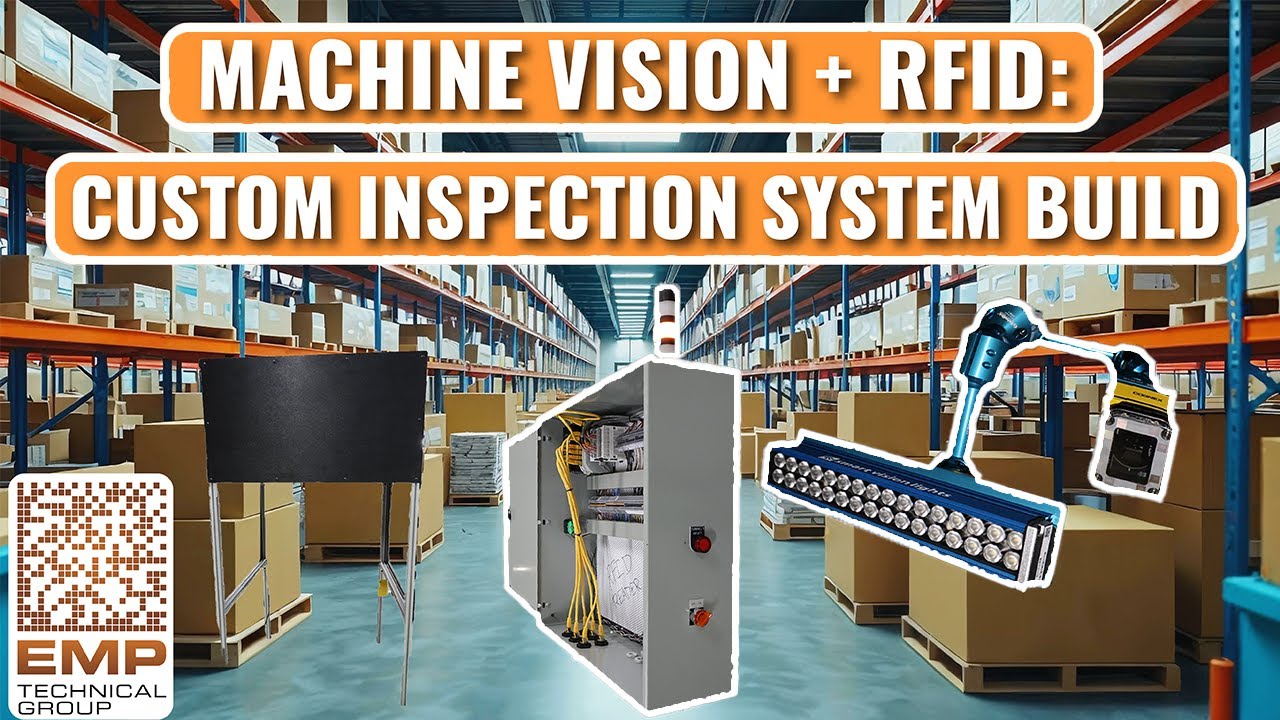 Machine Vision + RFID: Custom Inspection System Build | EMP Tech Group