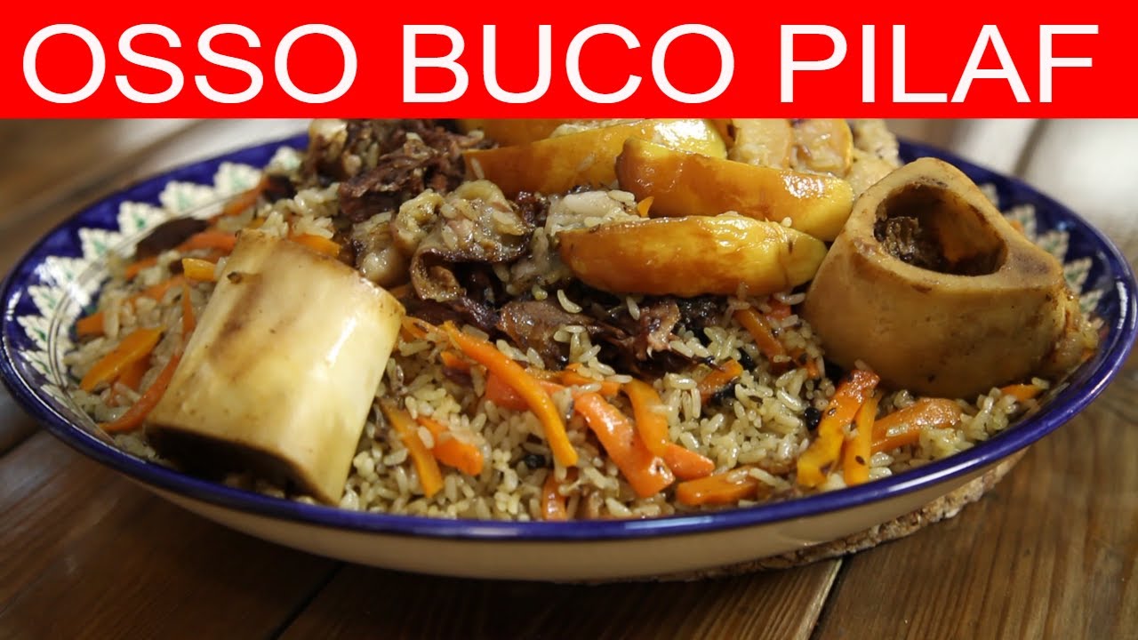 Osso Buco Pilaf Recipe Узбекский Оссобуко Плов אוסובוקו