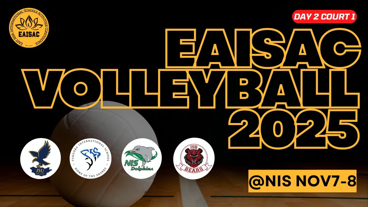 Replay - EAISAC HS VOLLEYBALL DAY 2 COURT 1