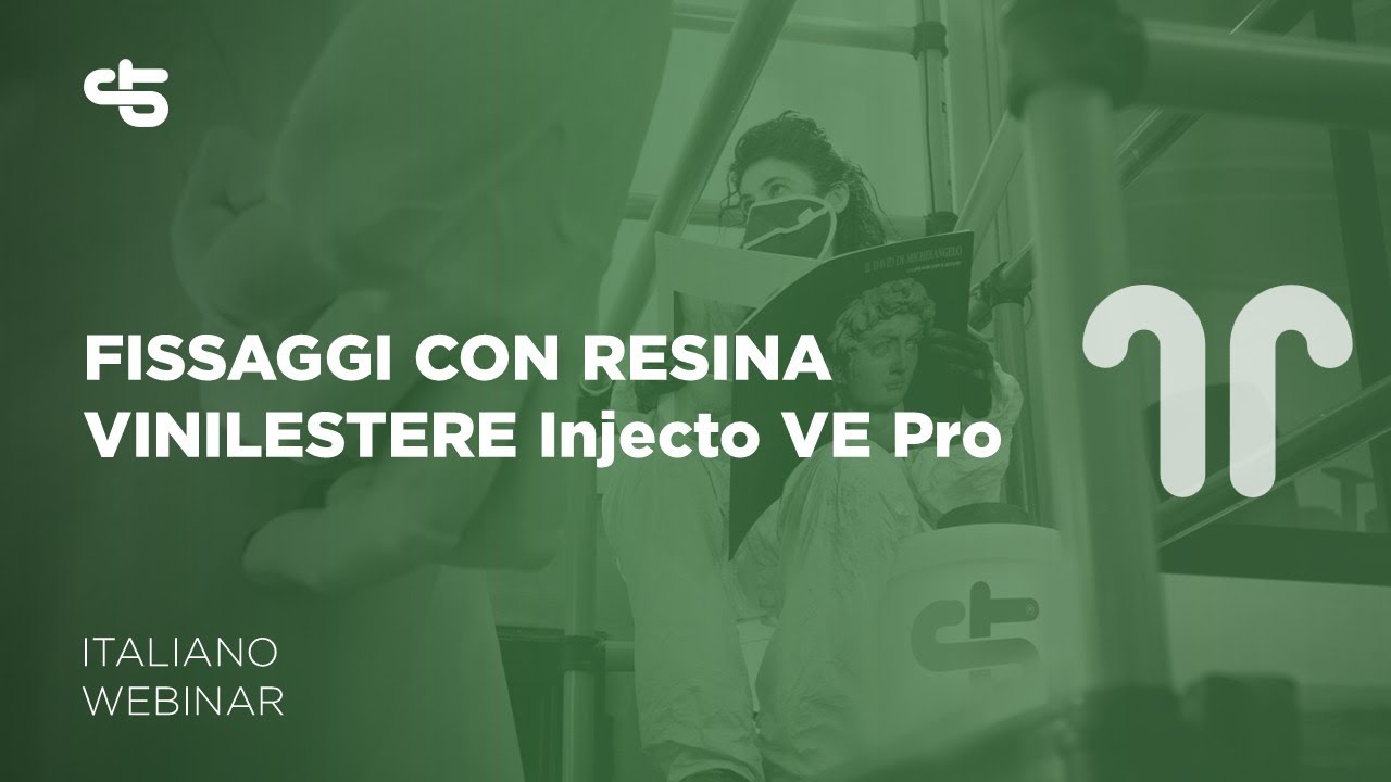Fissaggi con resina vinilestere Injecto VE Pro | italiano | 2025 | WEBINAR CTS Conservation