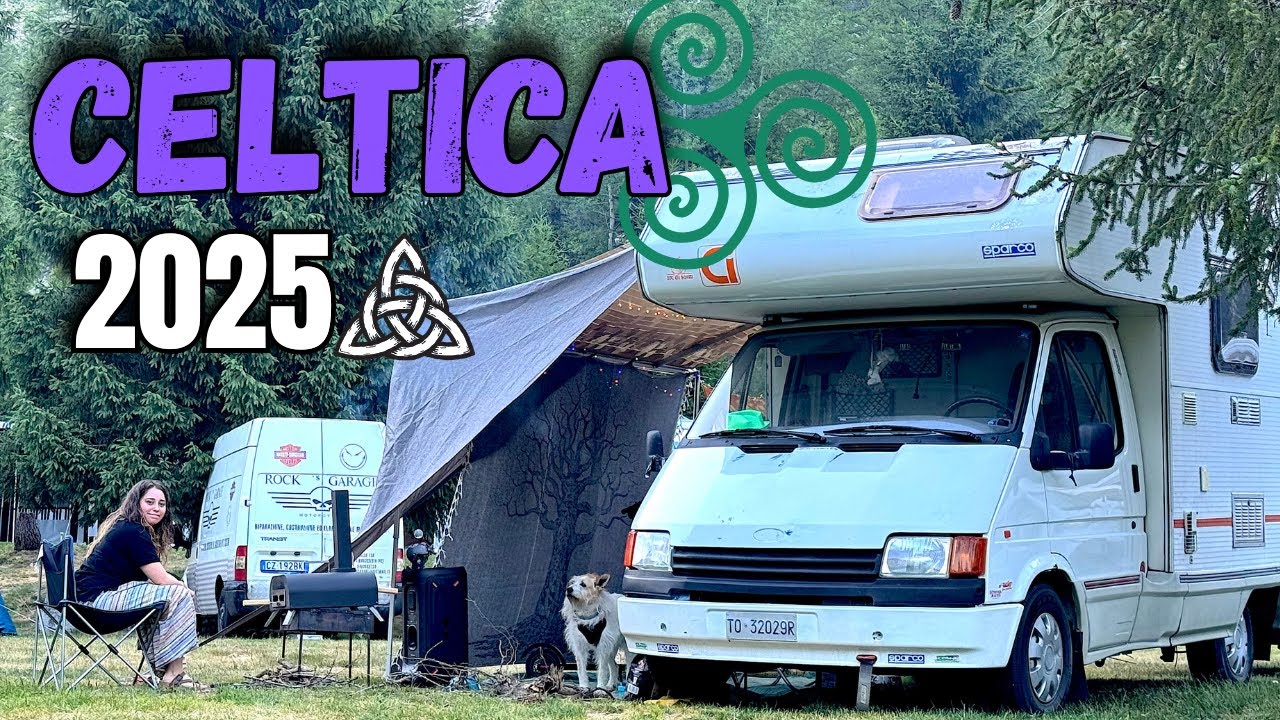 La Festa nel Bosco più Magica d’Italia: Celtica 2025 in Camper! Val Veny Valle D’Aosta 
