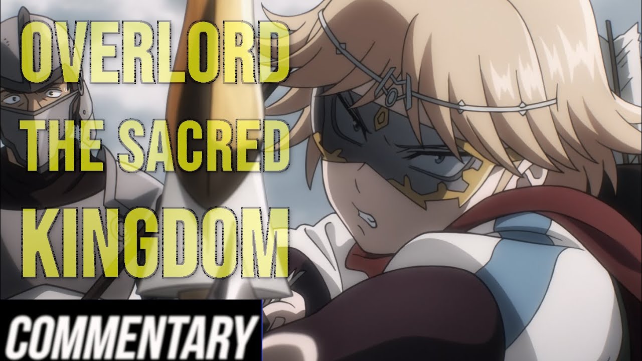 [Blind Reaction] Overlord - The Sacred Kingdom Movie