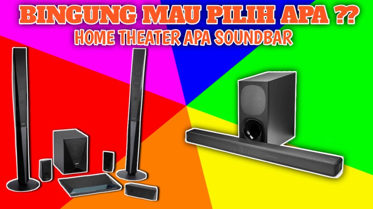 HOME THEATER VS SOUNDBAR KALAU ADA UANG 4 JUTA?