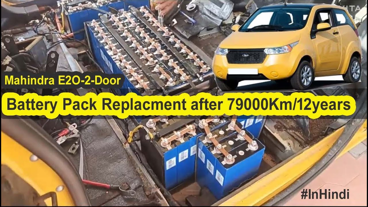 Mahindra E2O Battery Pack Replacement