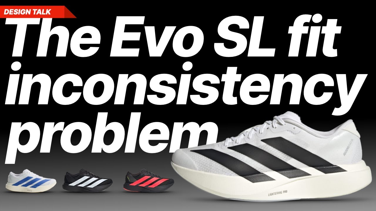 The Adidas Evo SL fit inconsistency problem