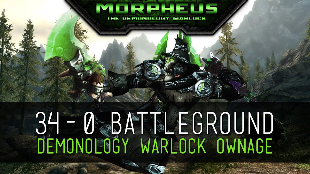 34-0 Awesome Battleground Ownage Demo Lock 5.4.8