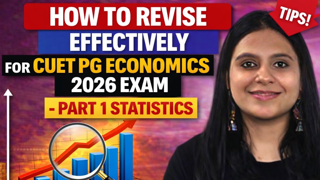 HOW TO REVISE in 3 DAYS ? CUET PG ECONOMICS | CUET PG ECONOMICS 2027 Coaching | CUET PG ECONOMICS