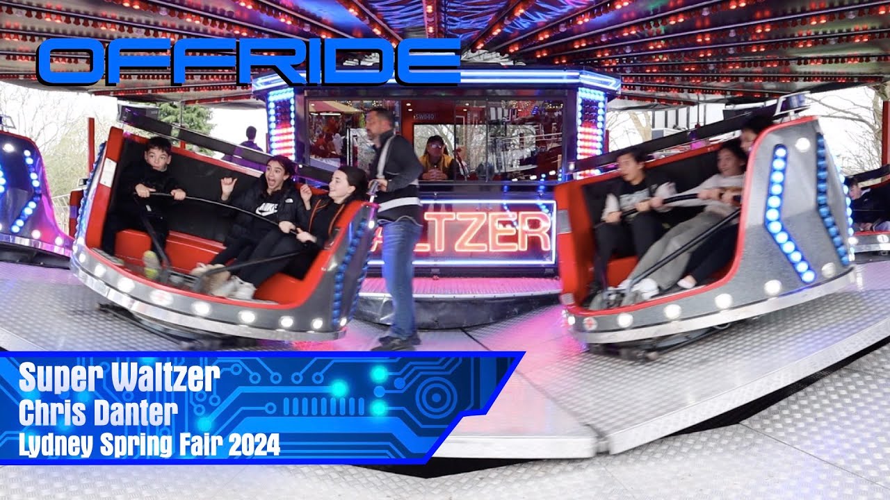 Super Waltzer - Chris Danter (Offride) @ Lydney Spring Fair 2024