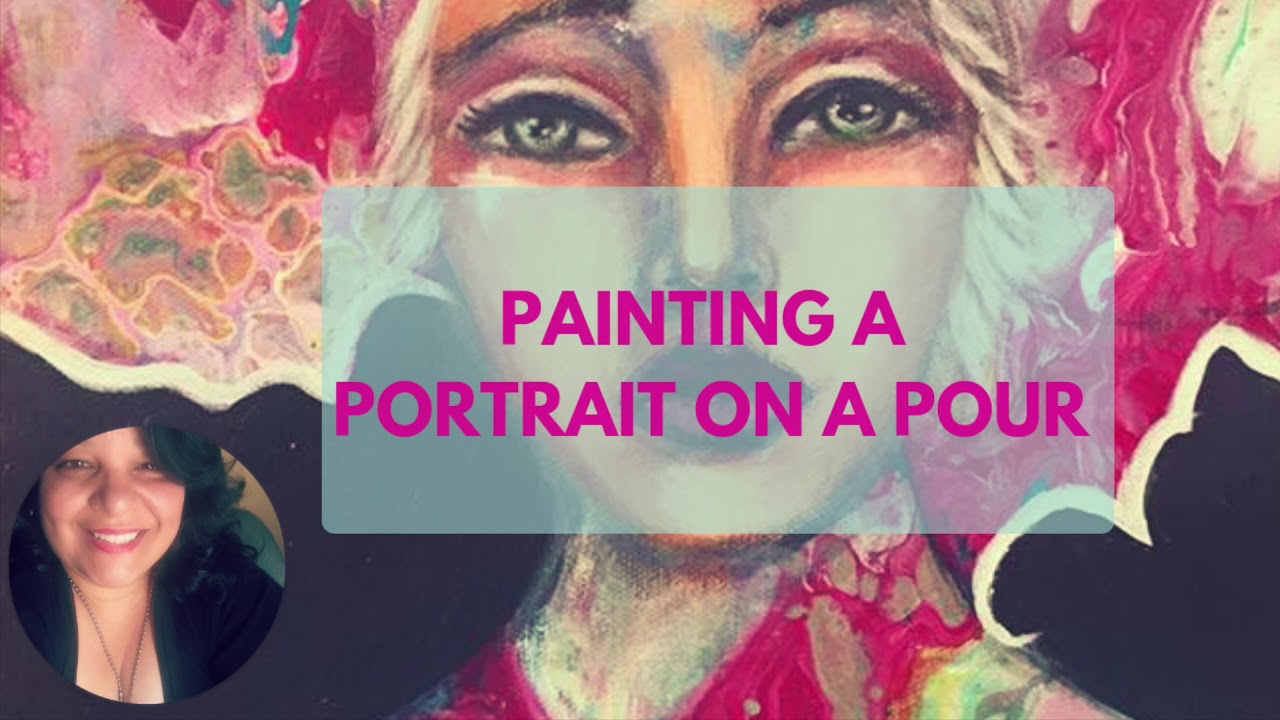 Painting a Portrait on an Acrylic Pour