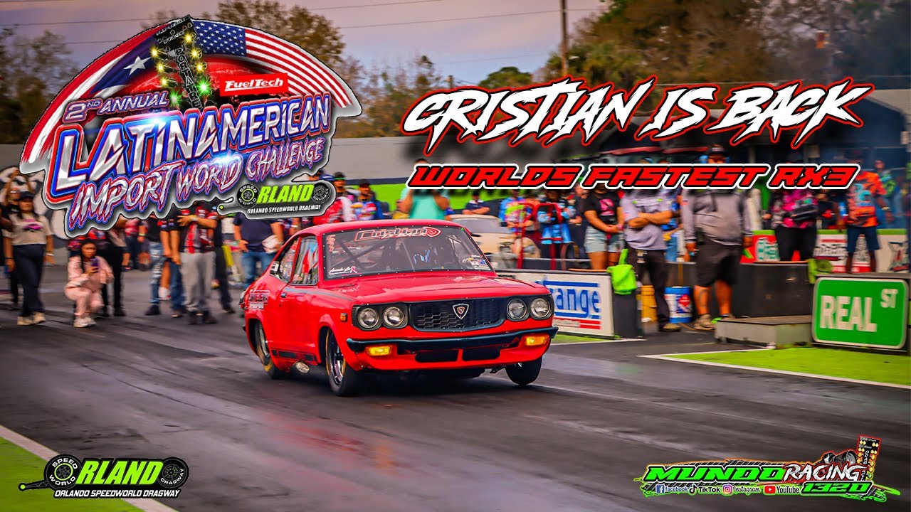 Cristian Is Back Worlds Fastest Mazda Rx3 @ Latin American Import Challenge