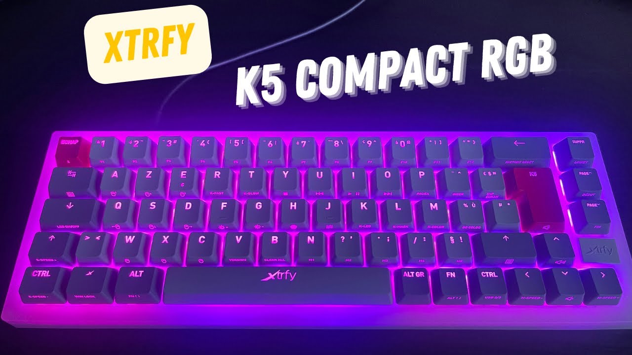Xtrfy K5 Compact - Un magnifique Clavier custom 65% Qui Impressionne !