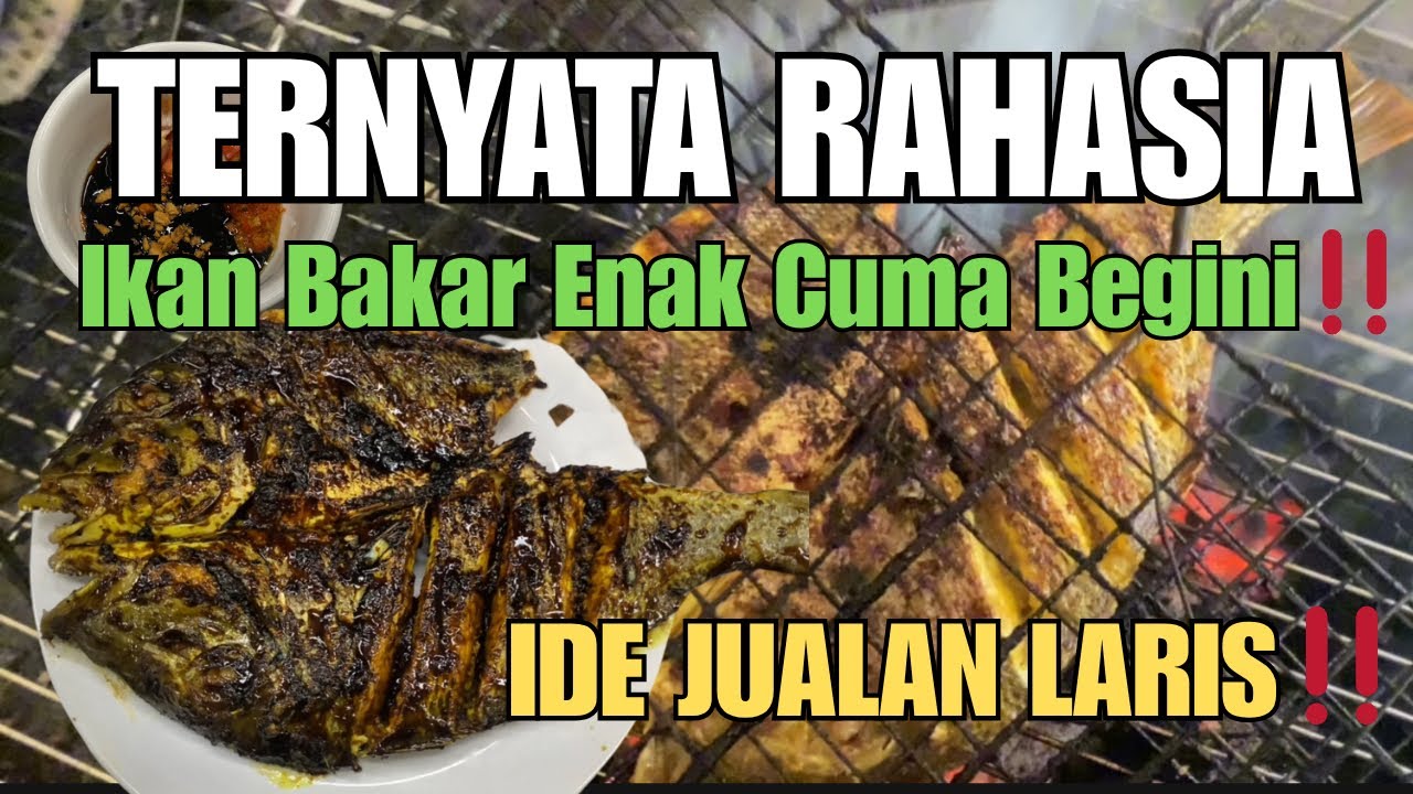 Laris Manis! Resep Ikan Bakar Ala Restoran yang Cocok Buat Ide Jualan Makanan