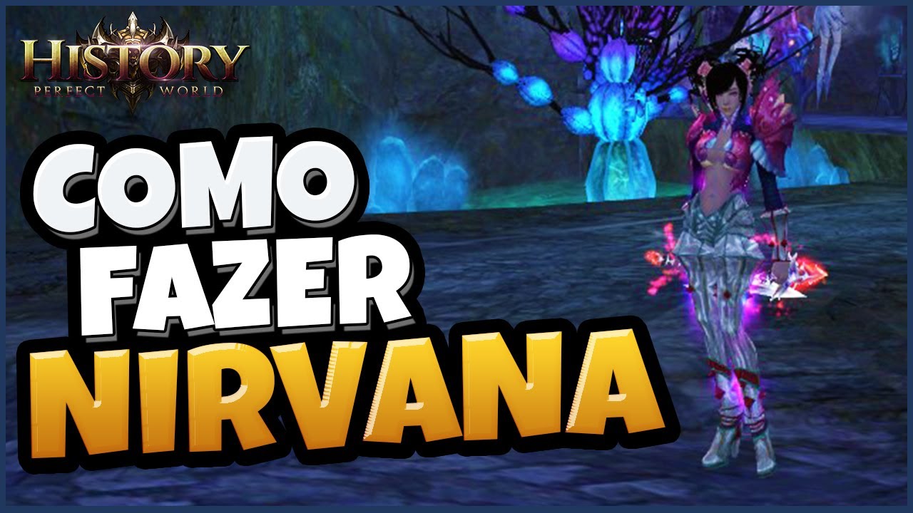 STATUS MÍNIMO PARA FAZER NIRVANA FISICA - PERFECT WORLD HISTORY