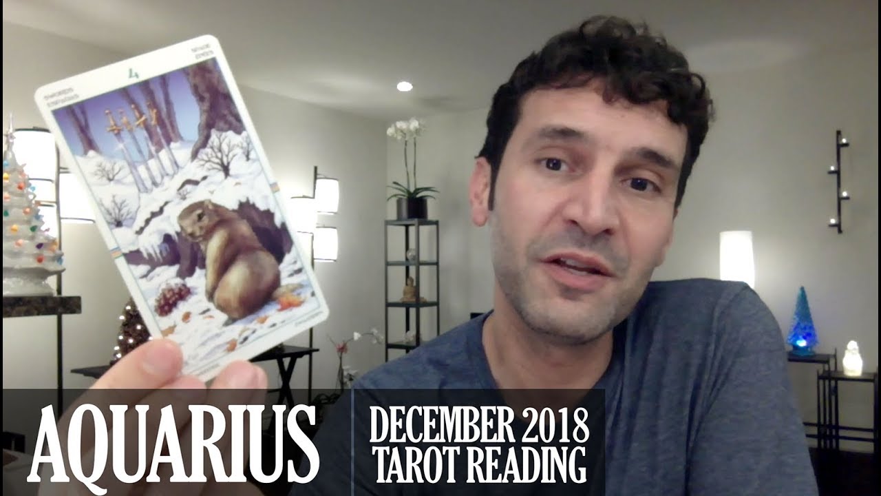 AQUARIUS December 2018 - Extended Monthly Intuitive Tarot Reading by Nicholas Ashbaugh