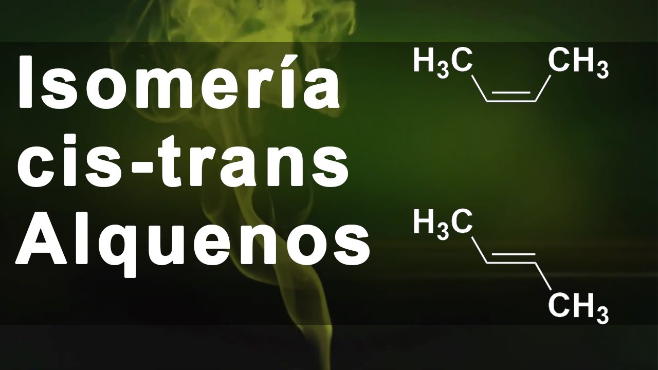 isomería cis-trans en alquenos