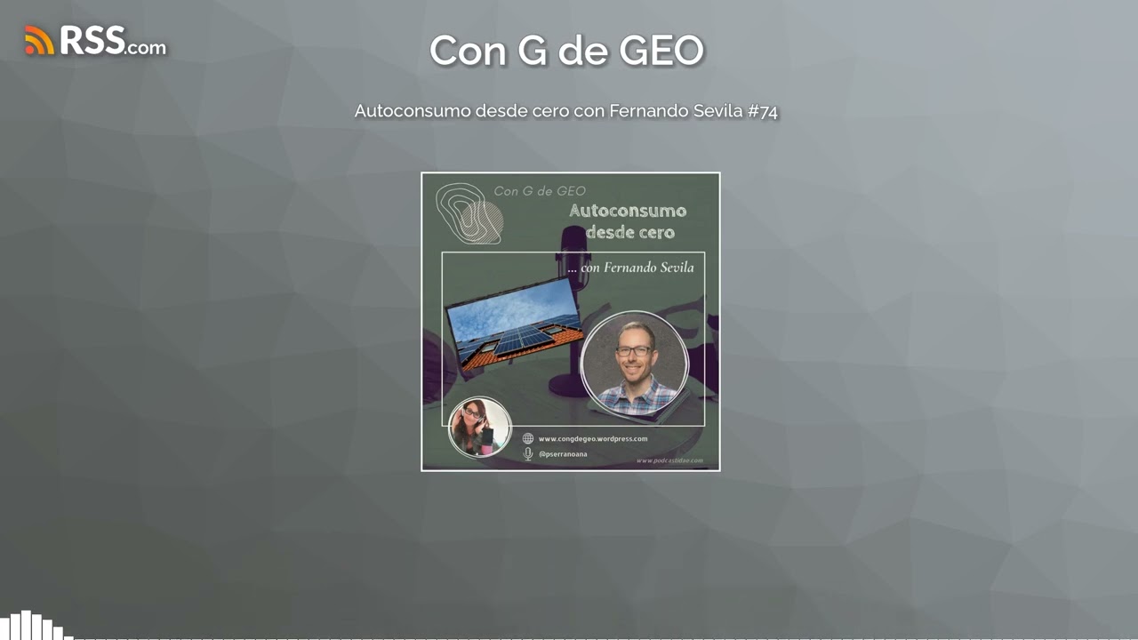 Autoconsumo desde cero con Fernando Sevila #74