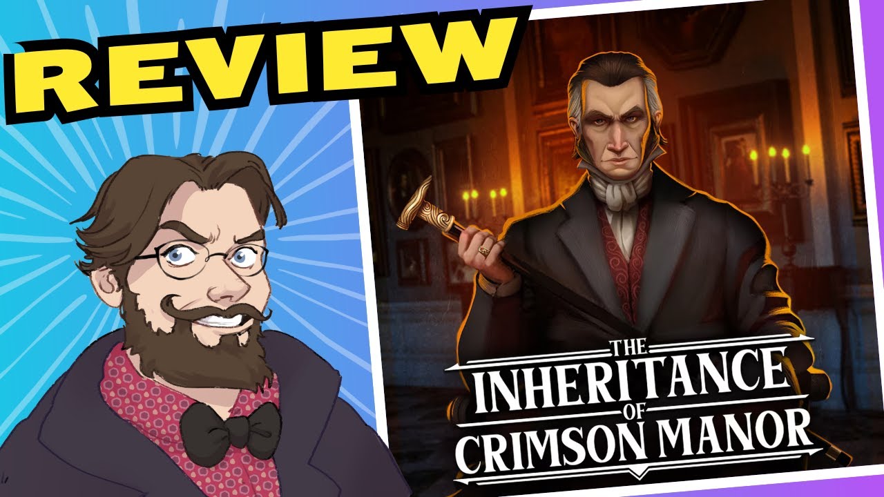 THE INHERITANCE OF CRIMSON MANOR is a dreadful PENNY DREADFUL! | REVIEW