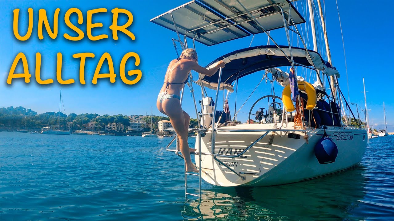 Segelboot - Alltag ⛵ Unser Leben an Bord | Karl Ocean Ep. 29
