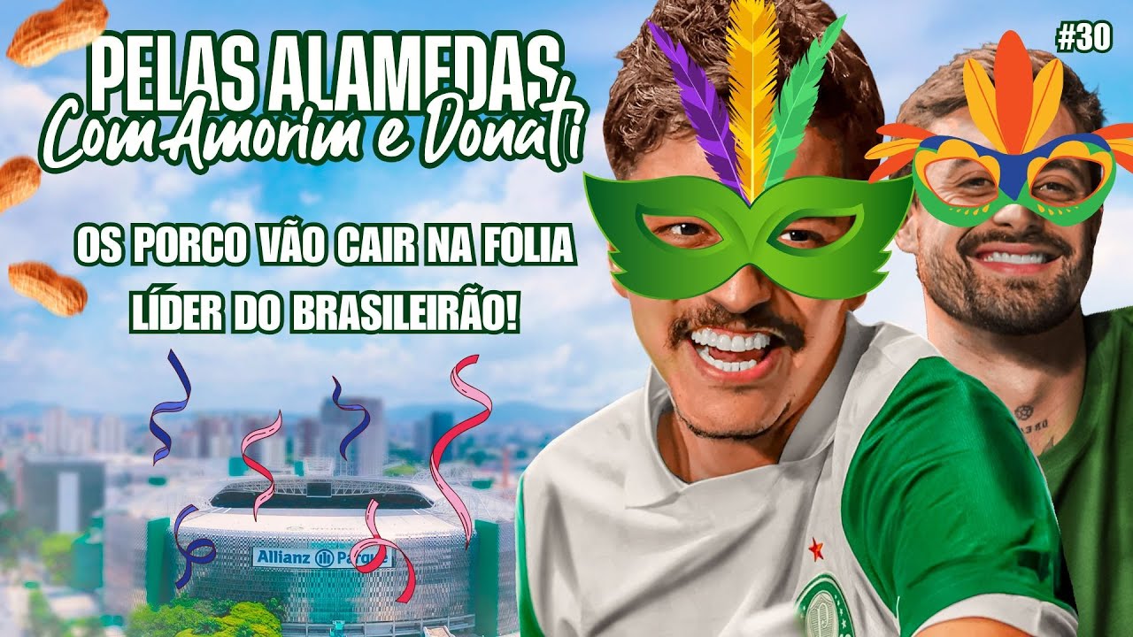 SEGUE O LÍDER QUE A FOLIA CHEGOU NAS ALAMEDAS! - PELAS ALAMEDAS #30 COM AMORIM E DONATI!