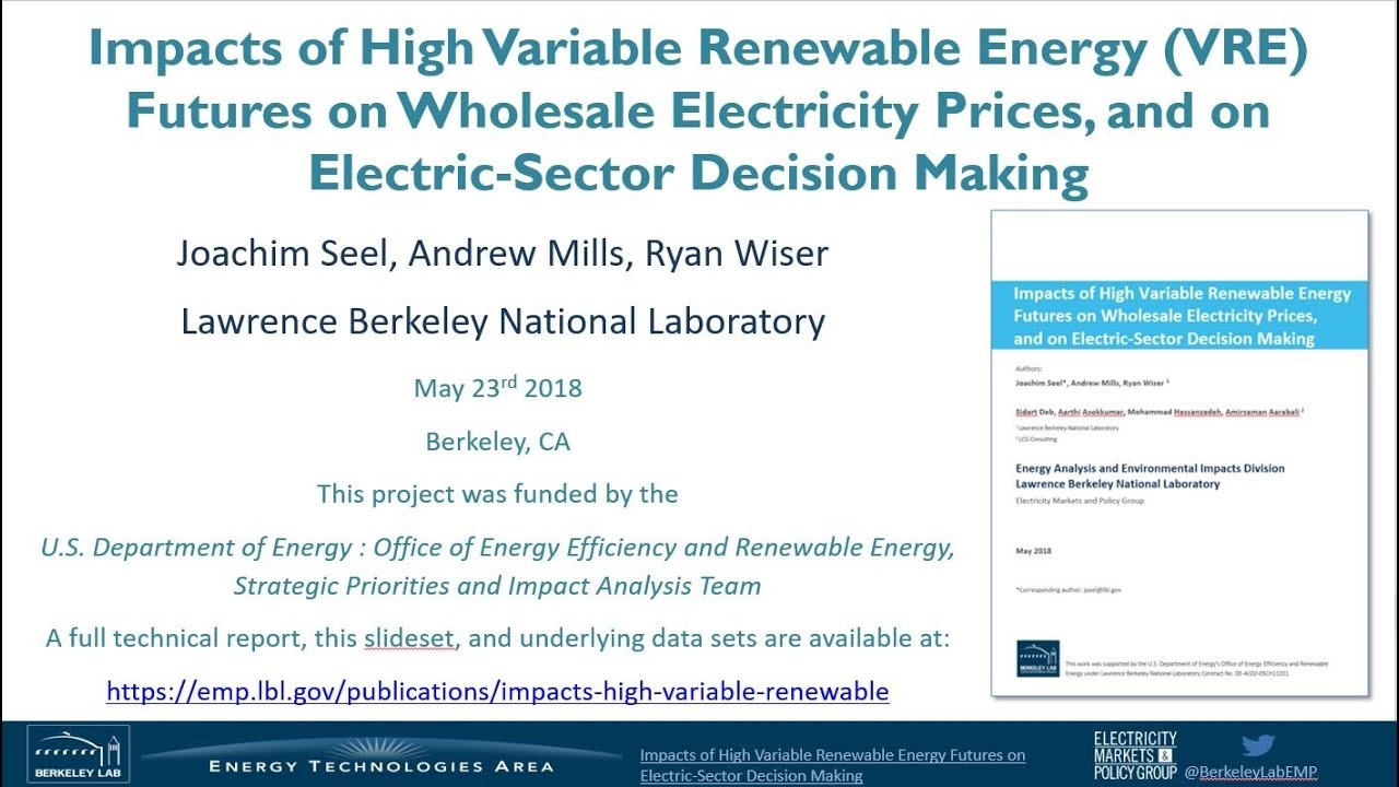 Impacts of High VRE Futures on Wholesale Electricity Prices, and on Electric-Sector Decision Making