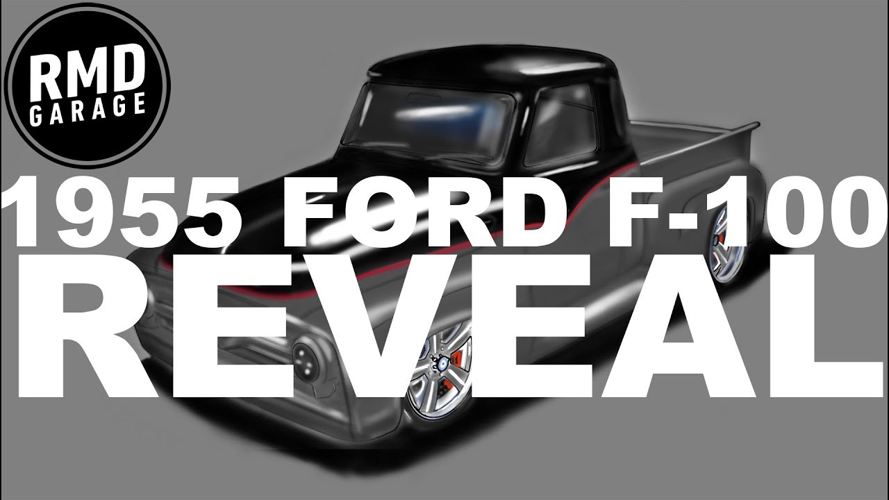 RMD's 1955 Ford F-100: Reveal