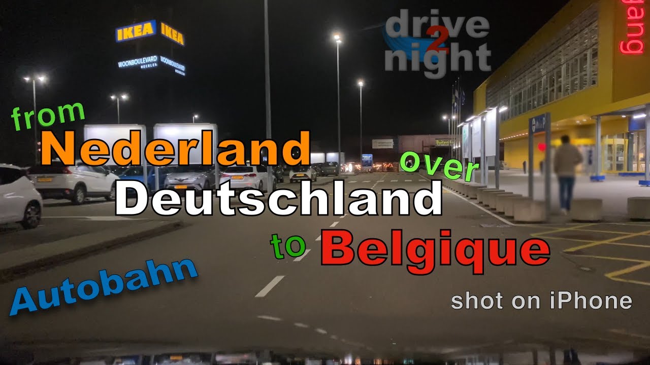 drive from Netherland over Germany to Belgium | Autobahn, Highway, dashcam, crossing border, ASMR