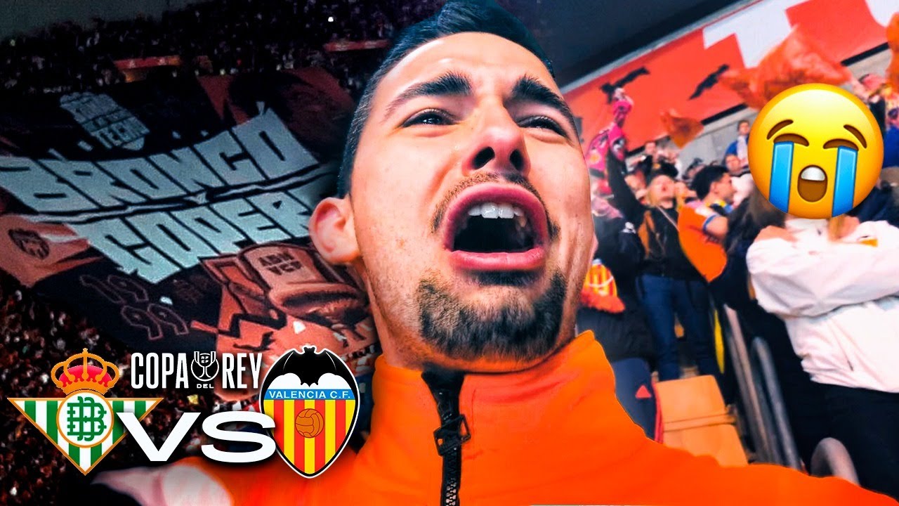 ASÍ VIVO LA FINAL DE COPA DEL REY EN LA CARTUJA | BETIS 1 - 1 VALENCIA