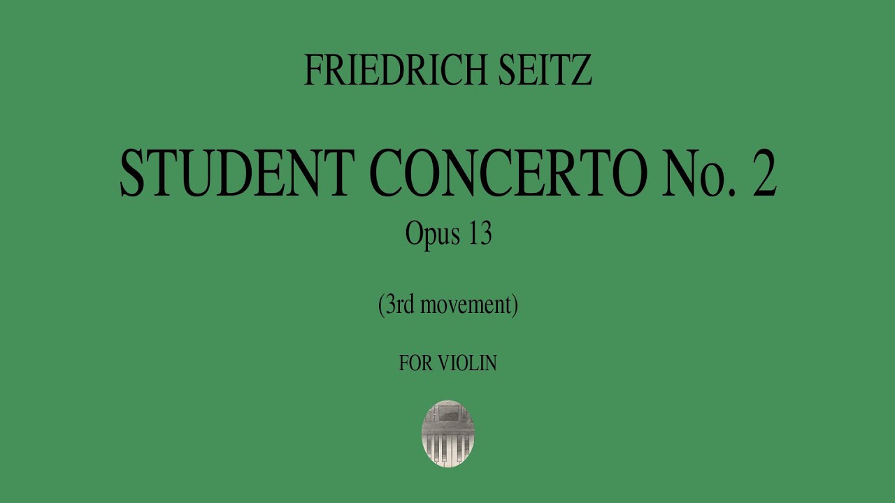 F. SEITZ - Student Concerto No. 2, Op. 13 - 3rd movement - piano accompaniment
