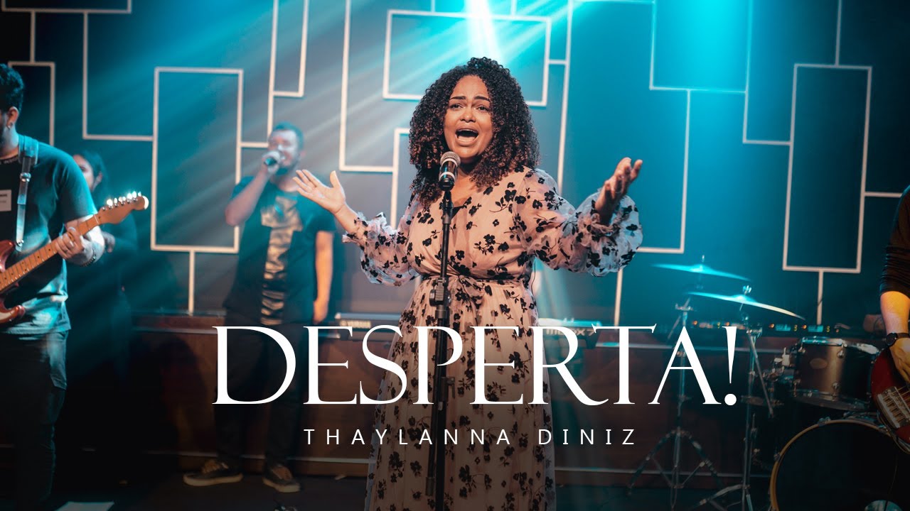 Desperta - clipe oficial - Thaylanna Diniz