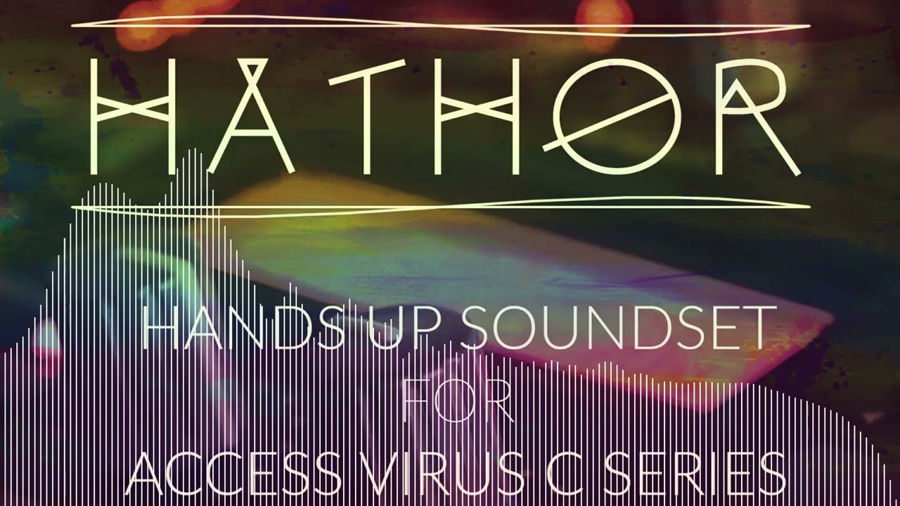 Hathor Hands Up Soundset for Access Virus C Series & Osirus - Hands Up/ Eurodance Patches 2026