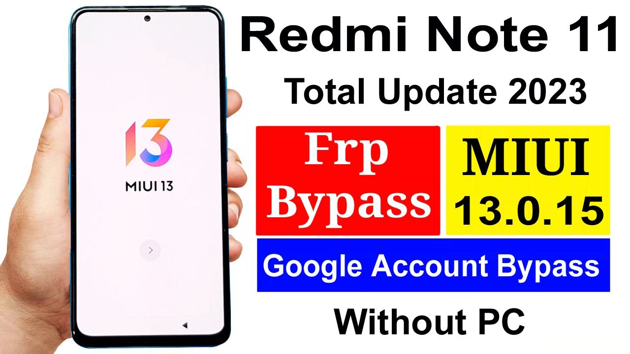 Redmi Note 11 Frp Bypass MIUI 13.0.15 | Redmi Note 11 Google Lock Remove MIUI 13.0.7 | MIUI 13 Frp |