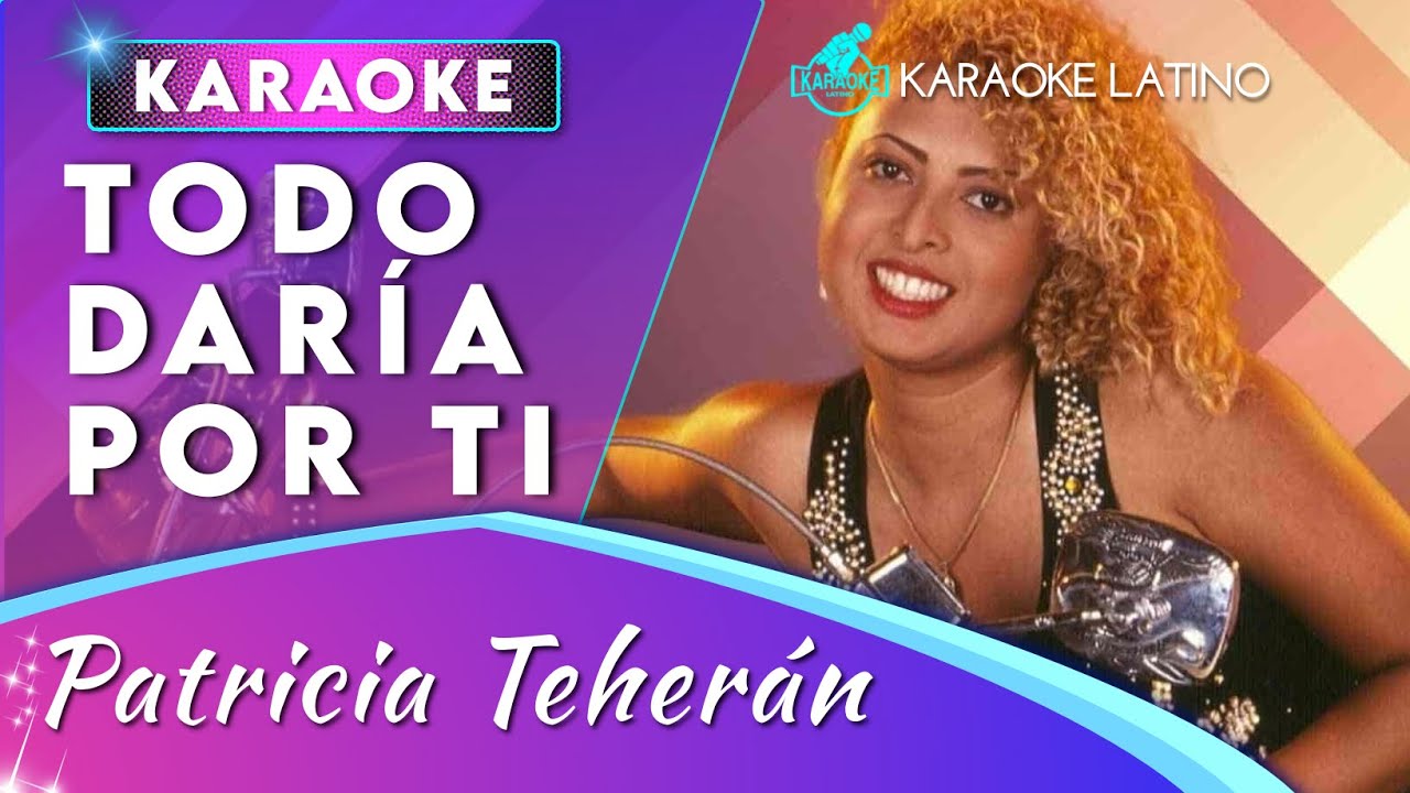 Patricia Teherán - Todo daría por ti | Karaoke vallenato #karaokelatino