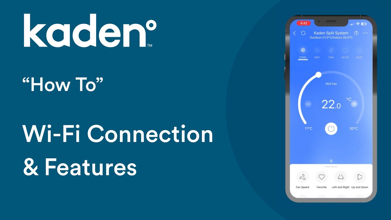 Kaden Wi-Fi App - Kaden 
