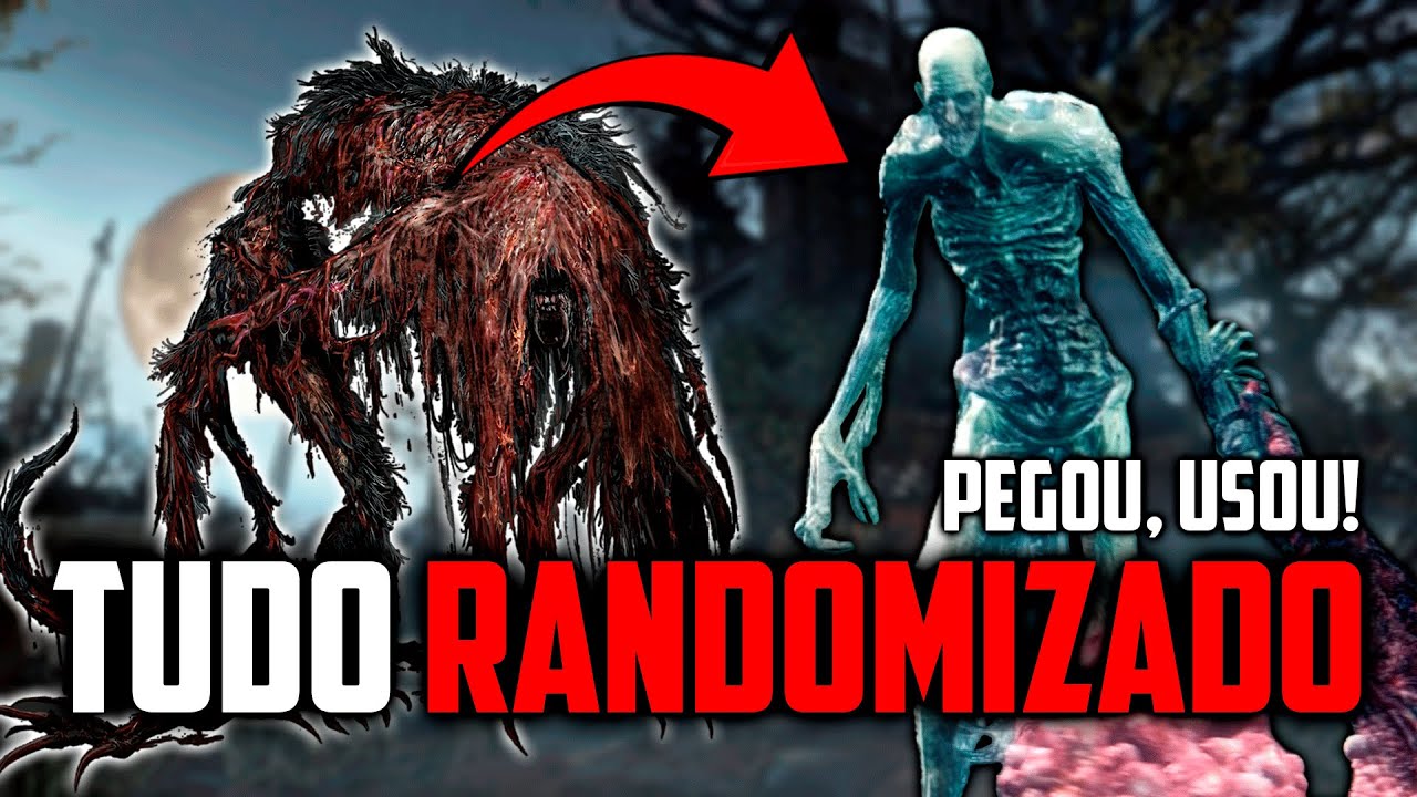 TENHO QUE EQUIPAR TUDO NESSE BLOODBORNE RANDOMIZADO!