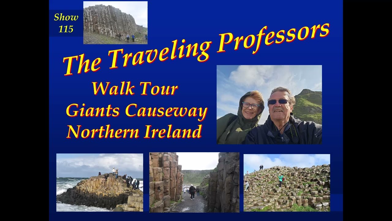 Walking Tour of Giants Causeway Show 115 TPRO