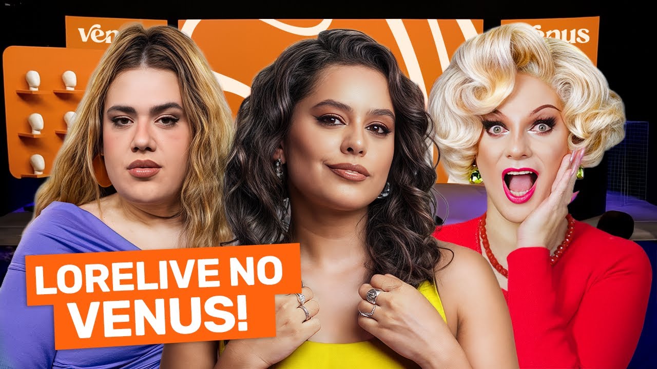 BETA BOECHAT E LORELAY FOX - VENUS PODCAST #011