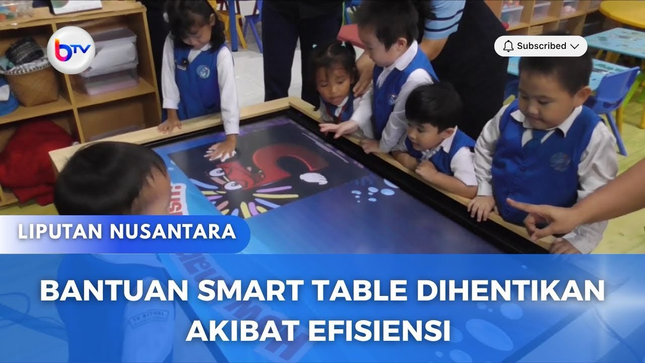 BANTUAN SMART TABLE DIHENTIKAN AKIBAT EFISIENSI