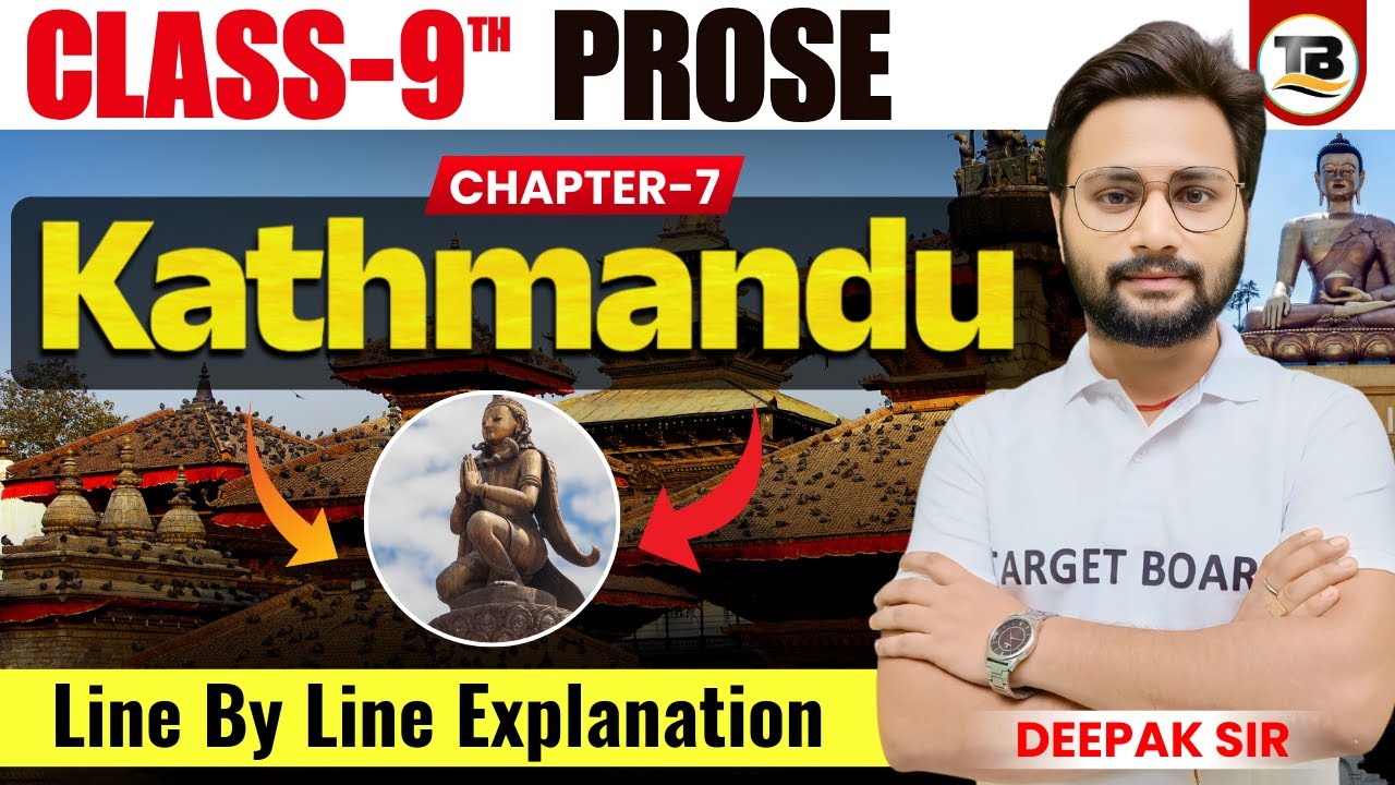 English Prose class 9th Chapter 7 bihar board | Kathmandu | Class 9th English bihar board | English