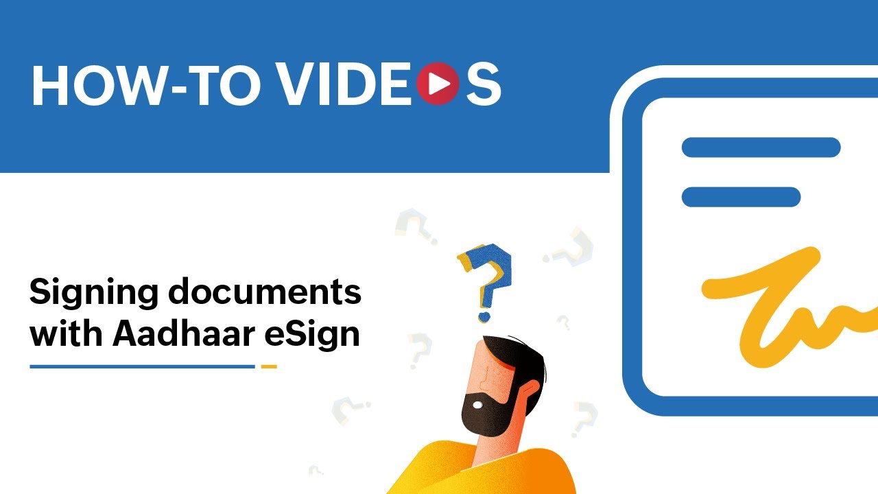 How to sign documents with Aadhaar eSign in India