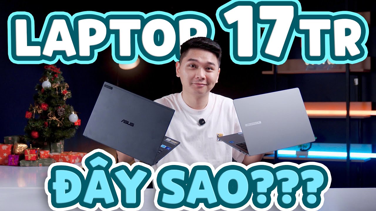 Laptop 17 triệu giờ NGON vậy sao? - Bộ đôi Asus ExpertBook P3/B5 SIÊU NGON! | LaptopWorld