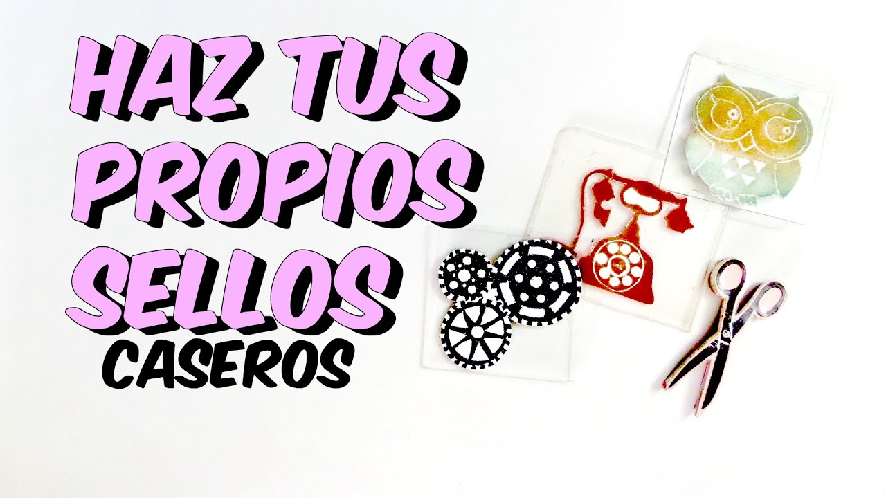 COMO HACER SELLOS CASEROS- Video 3 Maraton de Cerecitas Arte y Scrap