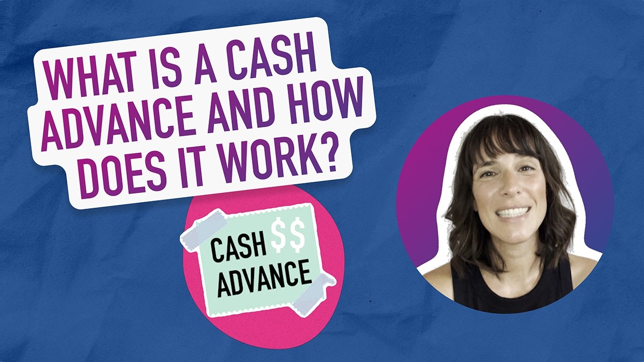 What Is a Cash Advance and How Does It Work?