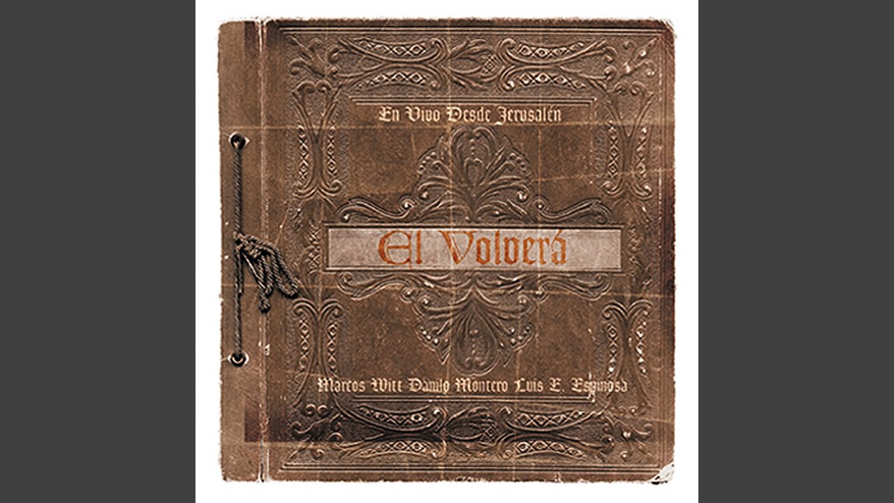 El volverá
