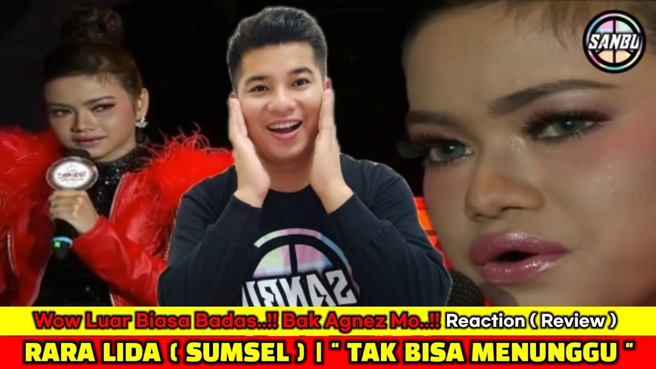 KEREN BADAS..!!! RARA LIDA | TAK BISA MENUNGGU | REACTION ( REVIEW )