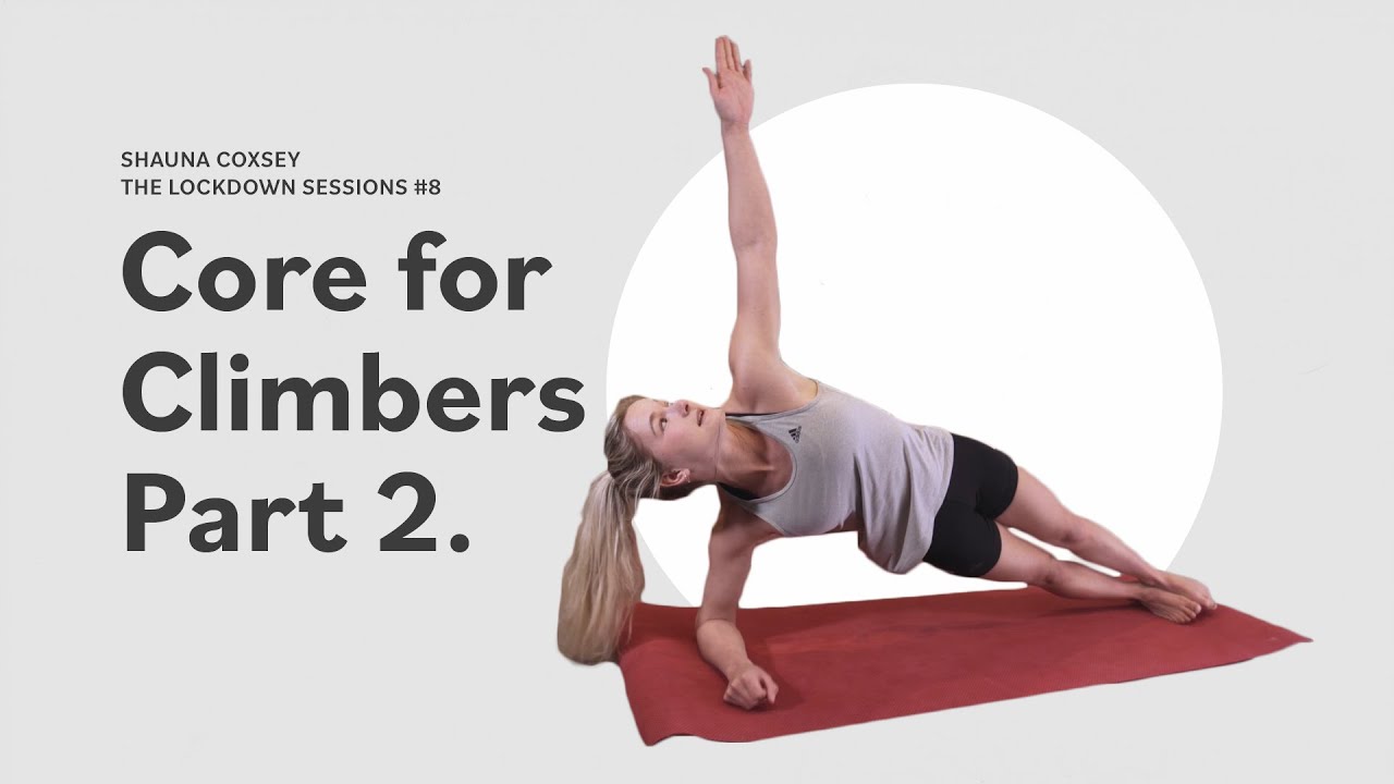 CORE FOR CLIMBERS PART 2: PLANK WORKOUTS