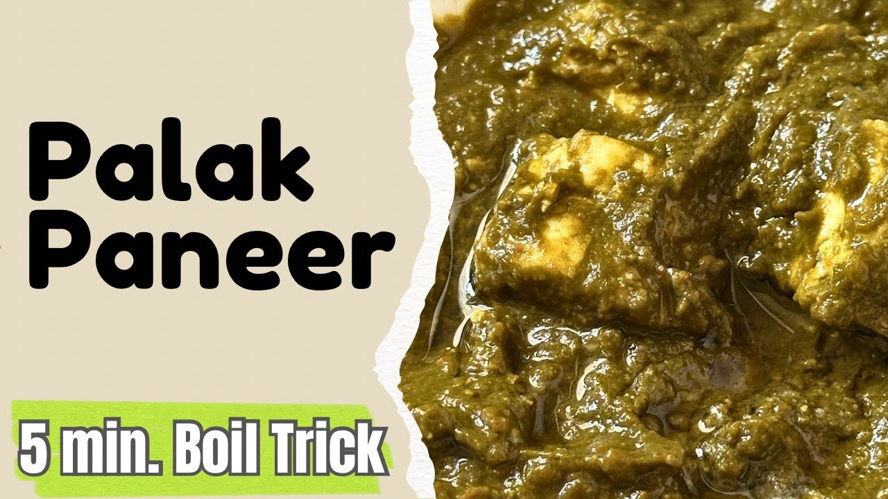 Avoid These Mistakes For Perfect Palak Paneer | हरा-भरा पालक पनीर घर पर 💚